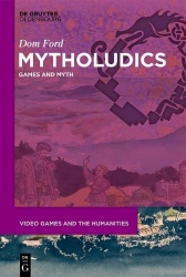Mytholudics - Games and Myth