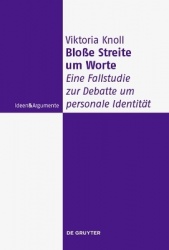 Bloße Streite Um Worte - Eine Fallstudie Zur Debatte Um Personale Identität