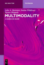 Multimodality - A Hands-On Guide