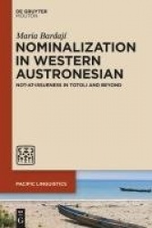 Nominalization in Western Austronesian - Not-at-issueness in Totoli and Beyond