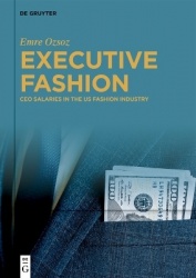 Executive Fashion - CEO Salaries in the US Fashion Industry