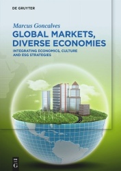 Global Markets, Diverse Economies - Integrating Economics, Culture and ESG Strategies