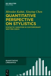 Quantitative Perspective on Stylistics - Syntactic Variation in Contemporary Written Czech