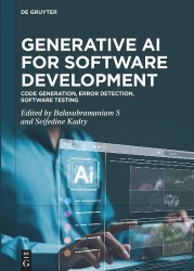 Generative AI for Software Development - Code Generation, Error Detection, Software Testing