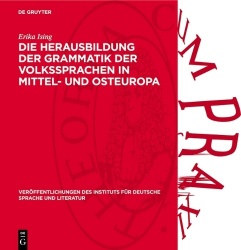 Die Herausbildung der Grammatik der Volkssprache - Studien über den Einfluβ der lateinischen Eilementargrammatik des Aelins Dona