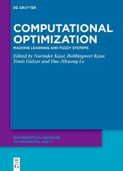 Computational Optimization - Machine Learning and Fuzzy Systems