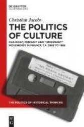 The Politics of Culture - Far-right, Feminist, and 