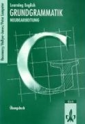 Learning English. 9. und 10. Klasse.Übungsbuch Grundgrammatik. Ausgabe 2001