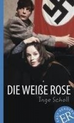 Die Weiße Rose