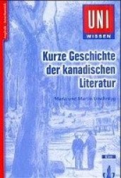 Kurze Geschichte der kanadischen Literatur