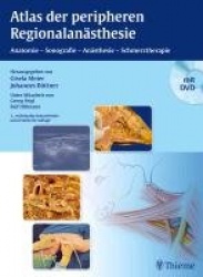 Atlas der peripheren Regionalanästhesie