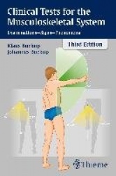 Clinical Tests for the Musculoskeletal System - Examinations - Signs - Phenomena