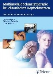 Multimodale Schmerztherapie bei chronischen Kopfschmerzen