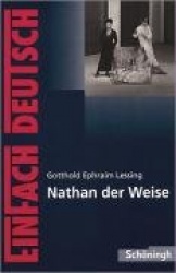Nathan der Weise: Ein dramatisches Gedicht in fünf Aufzügen. EinFach Deutsch Textausgaben
