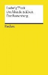 Der blonde Eckbert. Der Runenberg