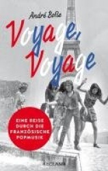 Voyage, Voyage