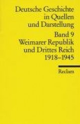 Deutsche Geschichte 9 in Quellen und Darstellung