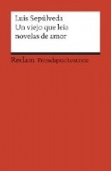 Un viejo que leía novelas de amor