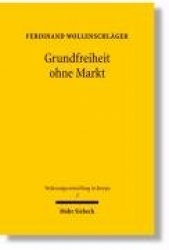 Grundfreiheit ohne Markt