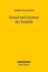 Grund und Grenzen der Nothilfe