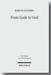 From Gods to God - The Dynamics of Iron Age Cosmologies