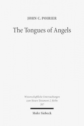 The Tongues of Angels - The Concept of Angelic Languages in Classical Jewish and Christian Texts