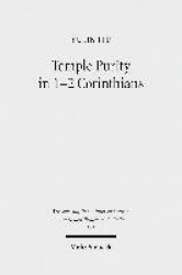 Temple Purity in 1-2 Corinthians