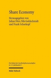 Share Economy - Institutionelle Grundlagen und gesellschaftspolitische Rahmenbedingungen