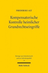 Kompensatorische Kontrolle heimlicher Grundrechtseingriffe