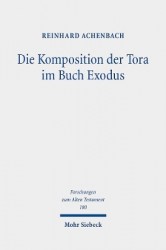 Die Komposition der Tora im Buch Exodus