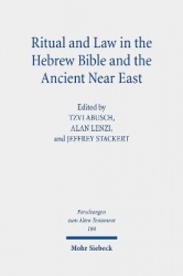 Ritual and Law in the Hebrew Bible and the Ancient Near East