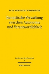 Europäische Verwaltung zwischen Autonomie und Verantwortlichkeit