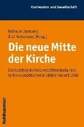 Die neue Mitte der Kirche
