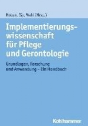Implementierungswissenschaft für Pflege und Gerontologie