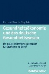 Gesundheitsökonomie und das deutsche Gesundheitswesen
