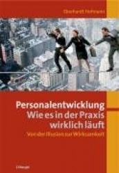 Personalentwicklung: Wie es in der Praxis wirklich läuft