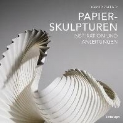 Papierskulpturen