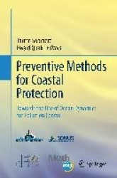 Preventive Methods for Coastal Protection : Towards the Use of Ocean Dynamics for Pollution Control