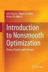 Introduction to Nonsmooth Optimization - Theory, Practice and Software