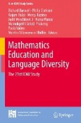Mathematics Education and Language Diversity : The 21st ICMI Study