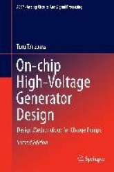 On-chip High-Voltage Generator Design : Design Methodology for Charge Pumps