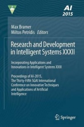 Research and Development in Intelligent Systems XXXII : Incorporating Applications and Innovations in Intelligent Systems