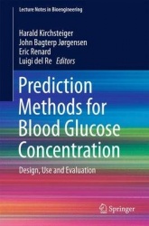 Prediction Methods for Blood Glucose Concentration - Design, Use and Evaluation