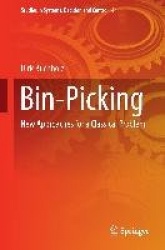 Bin-Picking : New Approaches for a Classical Problem