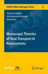 Mesoscopic Theories of Heat Transport in Nanosystems