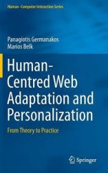 Human-Centred Web Adaptation and Personalization : From Theory to Practice