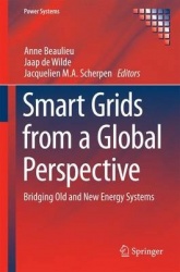Smart Grids from a Global Perspective : Bridging Old and New Energy Systems