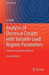 Analysis of Electrical Circuits with Variable Load Regime Parameters - Projective Geometry Method