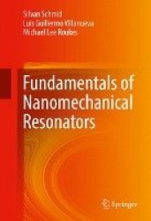 Fundamentals of Nanomechanical Resonators