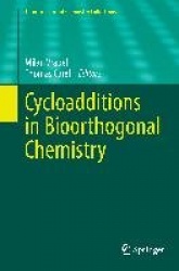 Cycloadditions in Bioorthogonal Chemistry